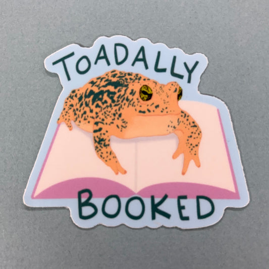 Toadally Booked Sticker - Addpeace Studio