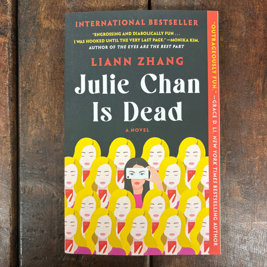 Julie Chan Is Dead - Liann Zhang - Simon and Schuster