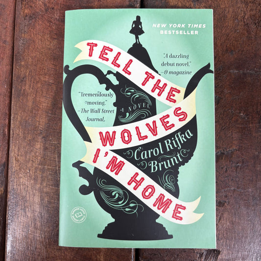 Tell The Wolves I'm Home - Carol Rifka Brunt - AZB