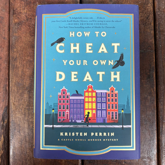 How To Cheat Your Own Death - Kristen Perrin - AZB
