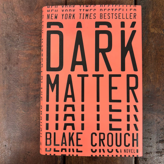Dark Matter - Blake Crouch - AZB
