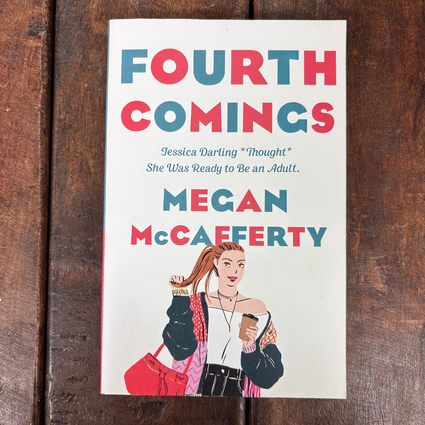 Fourth Comings - Megan McCafferty - BKBY