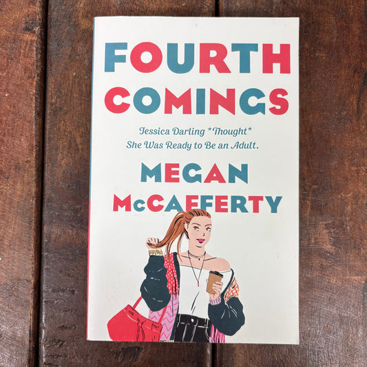 Fourth Comings - Megan McCafferty - BKBY