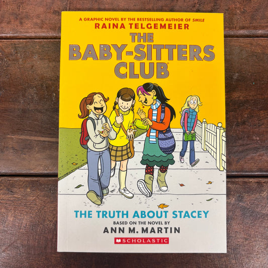 Babysitter's Club - The Truth About Stacey - Scholastic