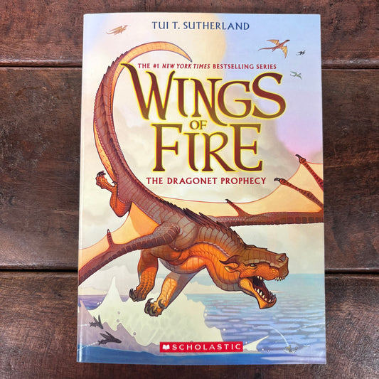 Wings Of Fire - the Dragonet Prophecy - Tui T. Sutherland - Scholastic