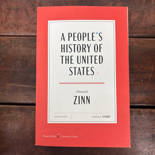 A People's History Of The United States - Howard Zinn - Harper Collins