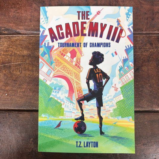 Academy: Tournament Of Champions - T.Z. Layton - Sourcebooks