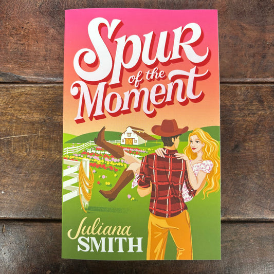 Spur Of The Moment - Juliana Smith - Sourcebooks