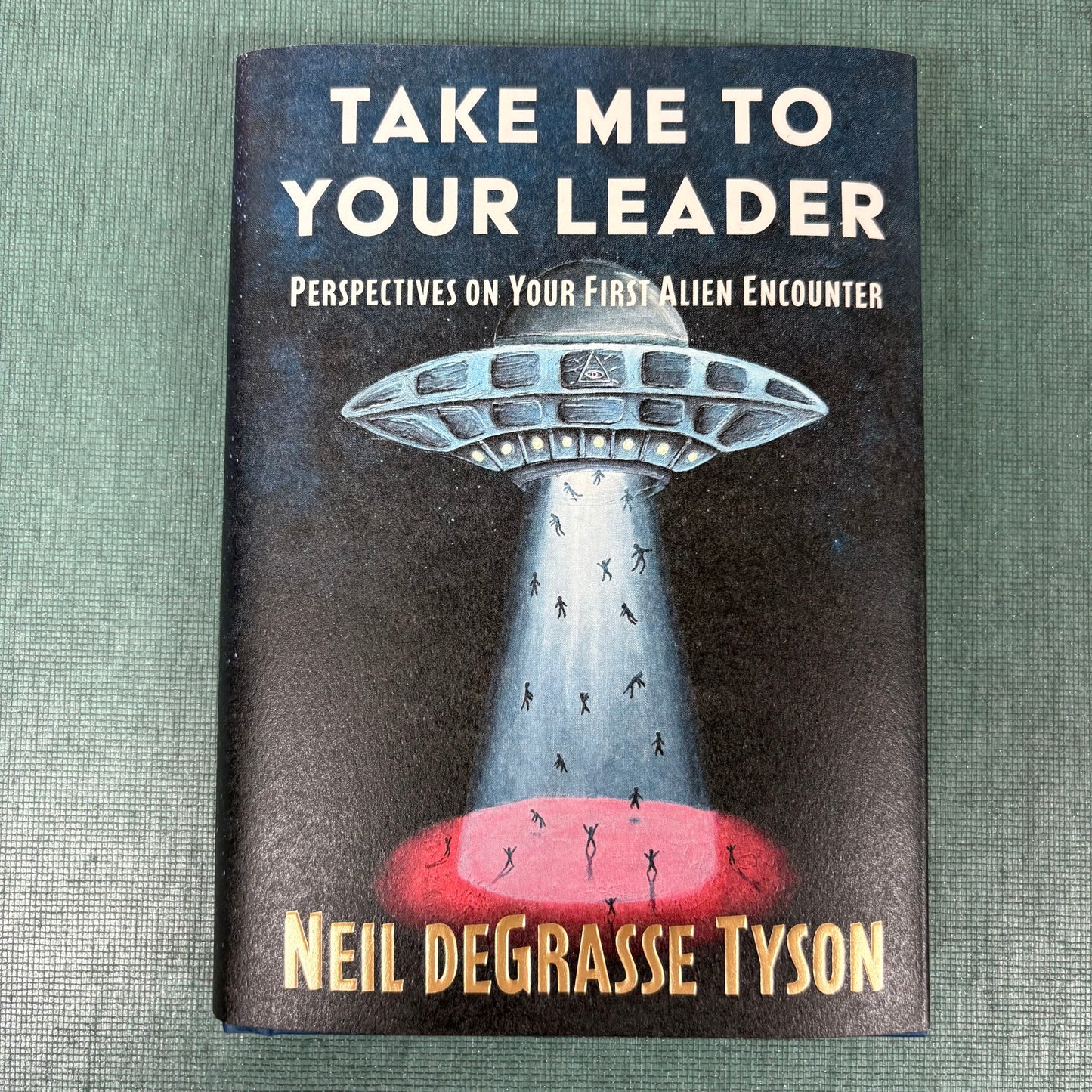 Take Me To Your Leader - Neil Degrasse Tyson - Simon and Schuster