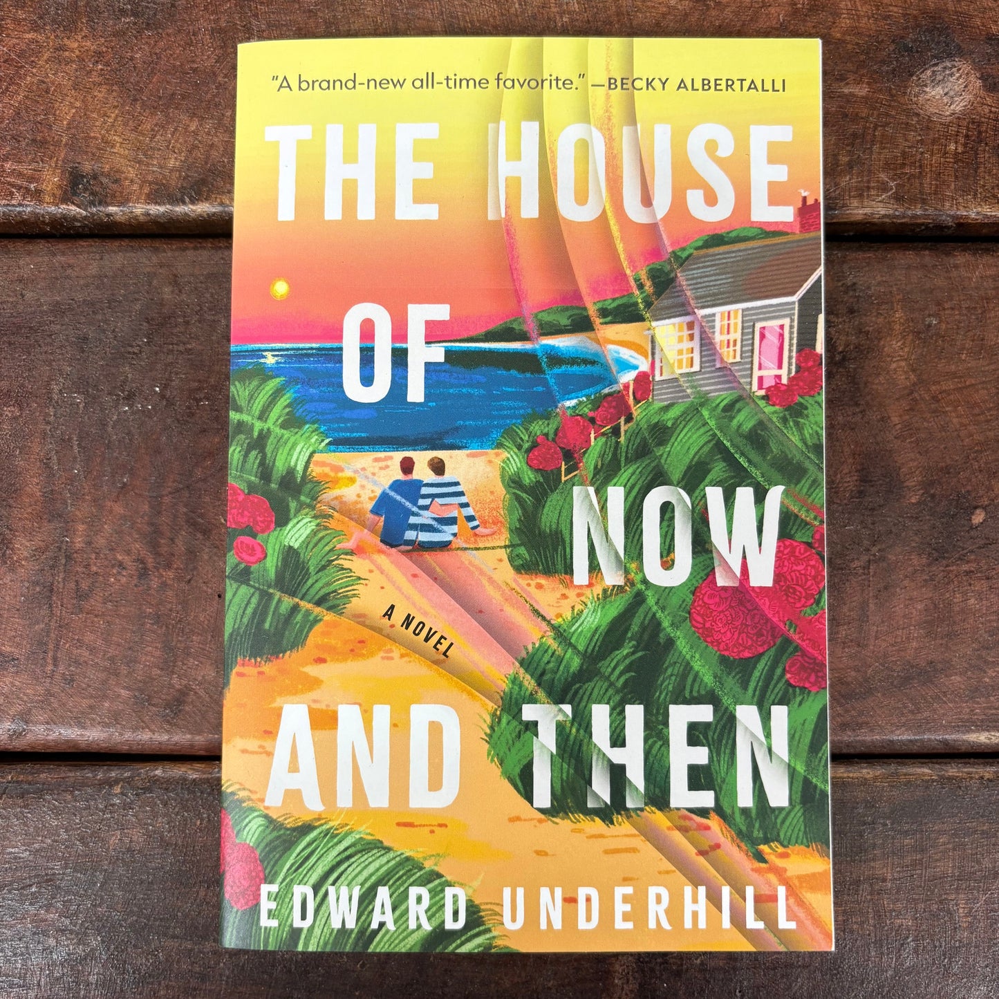 House Of Now and Then - Edward Underhill - Harper Collins