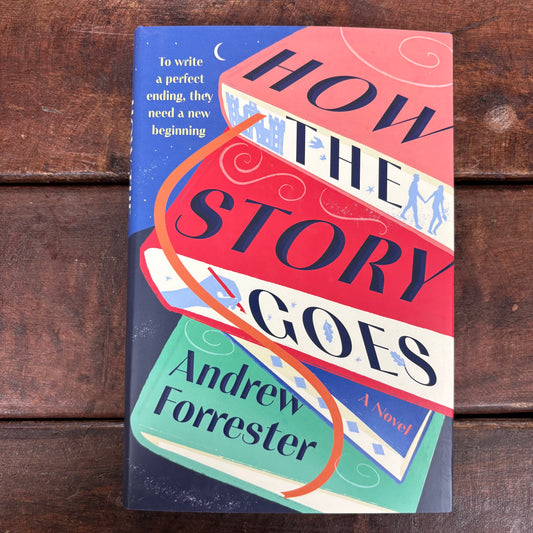 How The Story Goes - Andrew Forrester - Harper Collins