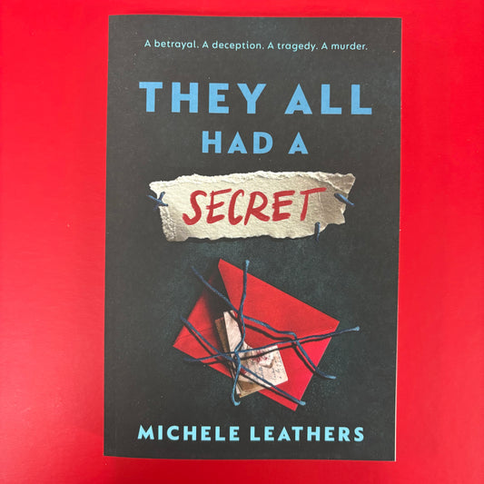 They All Had A Secret - Michele Leathers - Sourcebooks