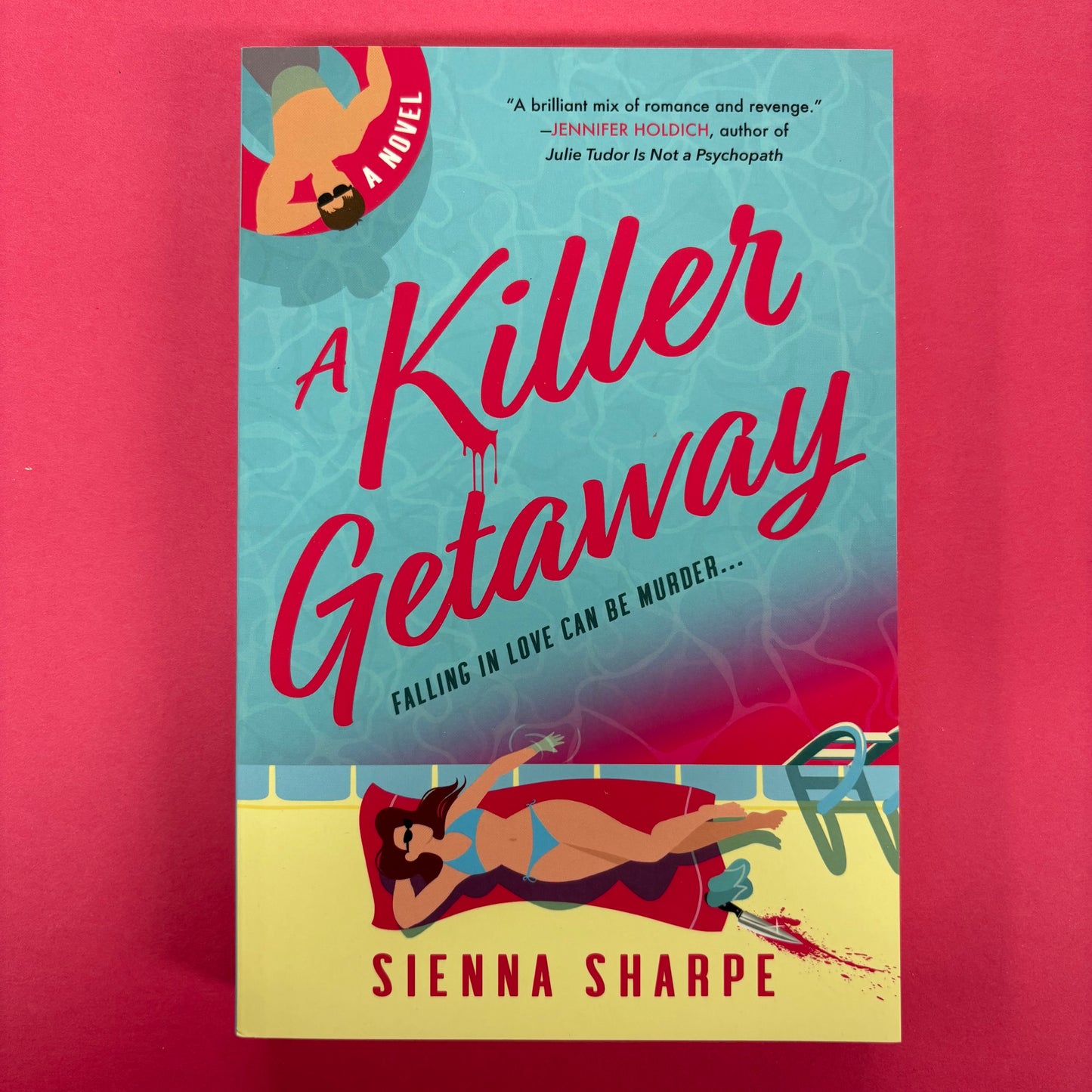 Killer Getaway - Sienna Sharpe - Sourcebooks