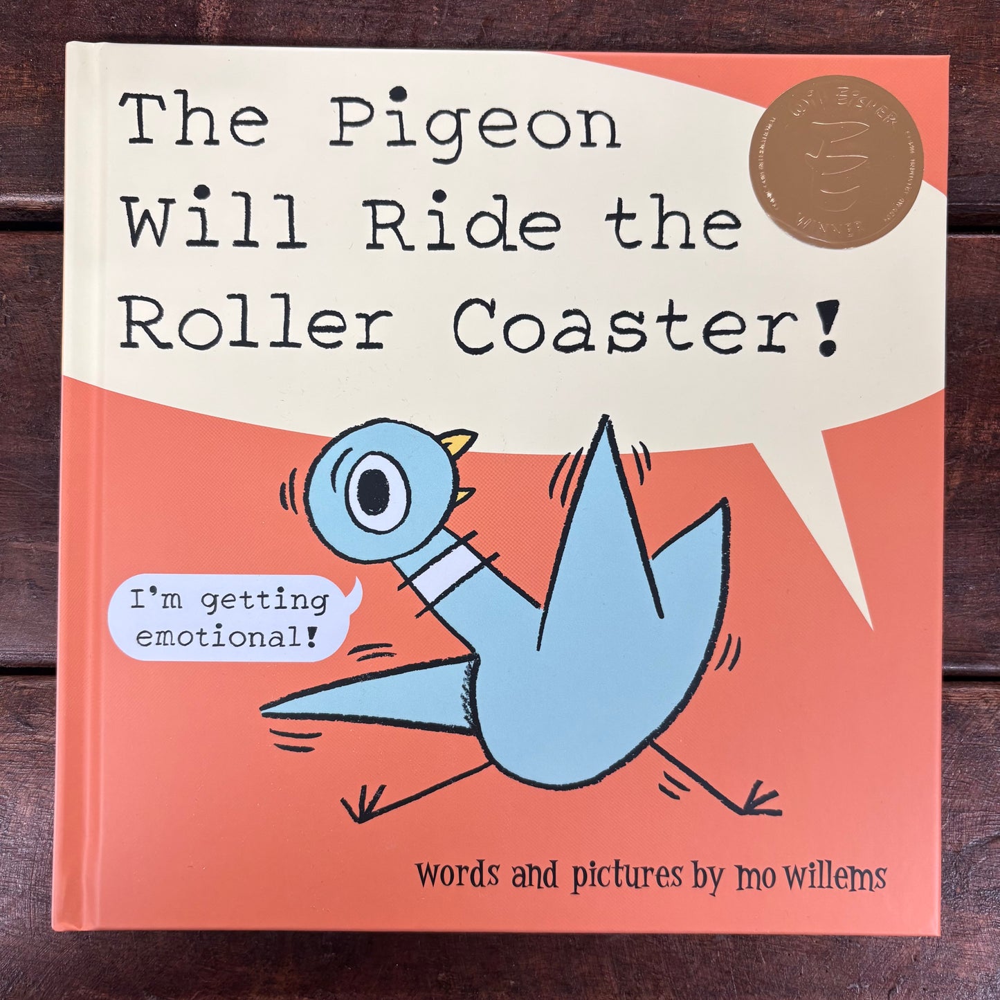 Pigeon Will Ride The Roller Coaster! - Mo Willems - Hachette Book Group