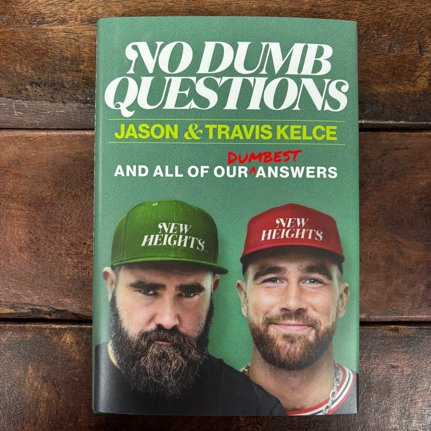 No Dumb Questions - Jason and Travis Kelce - Harper Collins