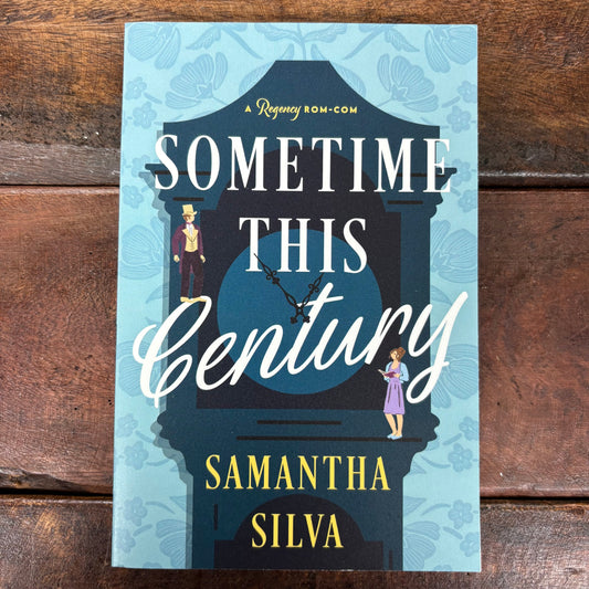 Sometime This Century - Samantha Silva - Harper Collins