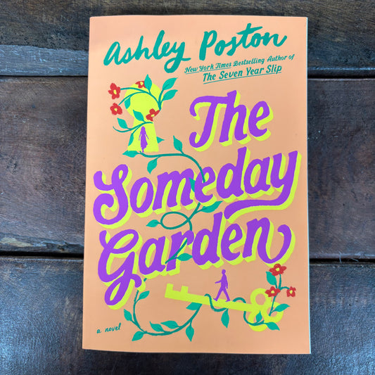 Someday Garden - Ashley Poston - AZB