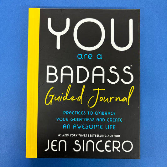 You Are A Badass Guided Journal - Hachette Book Group