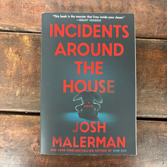 Incidents Around The House - Josh Malerman - AZB