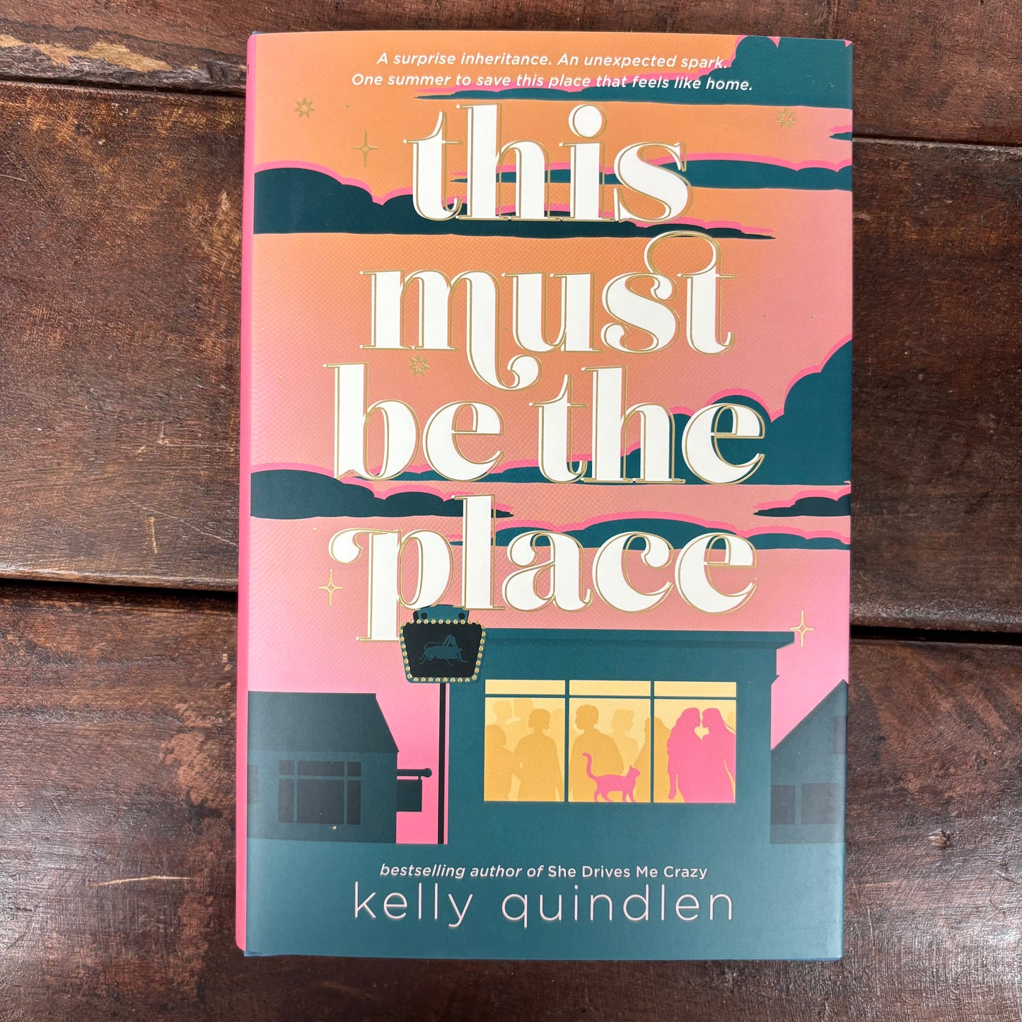 This Must Be The Place - Kelly Quindlen - Macmillan Publishers