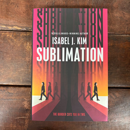 Sublimation - Isabel J. Kim - Macmillan Publishers