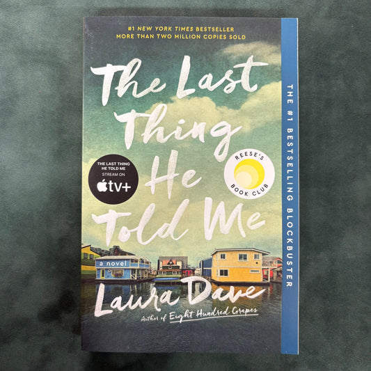 The Last Thing He Told Me - Laura Dave - AZB