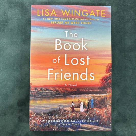 The Book Of Lost Friends - Lisa Wingate - AZB