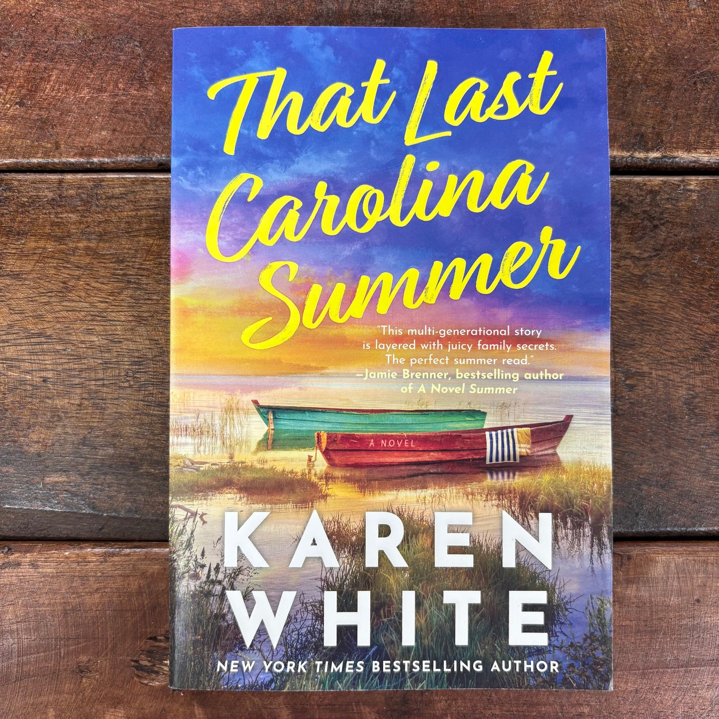 That Last Carolina Summer - Karen White - Harper Collins