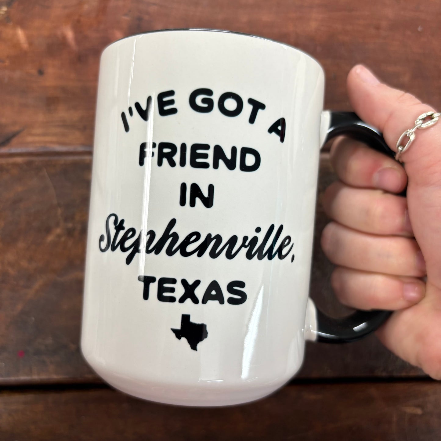 I've Got A Friend In Stephenville Mug - Mugsby