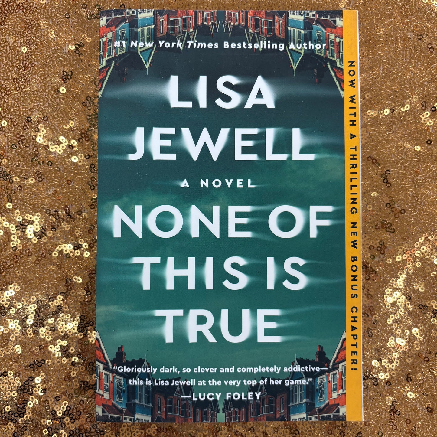 None Of This Is True - Lisa Jewell - BOUT