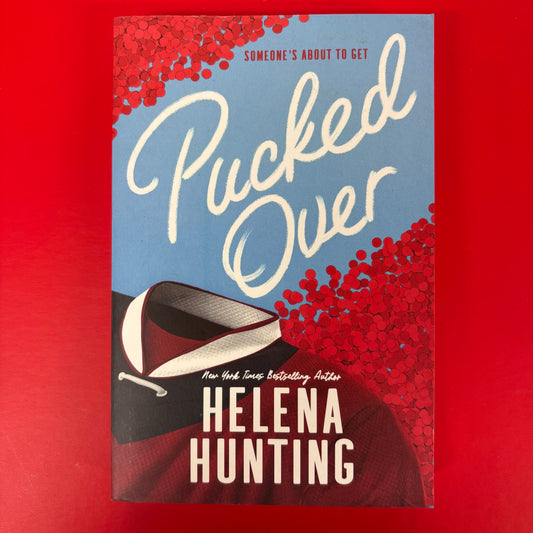 Pucked Over - Helena Hunting - BOUT
