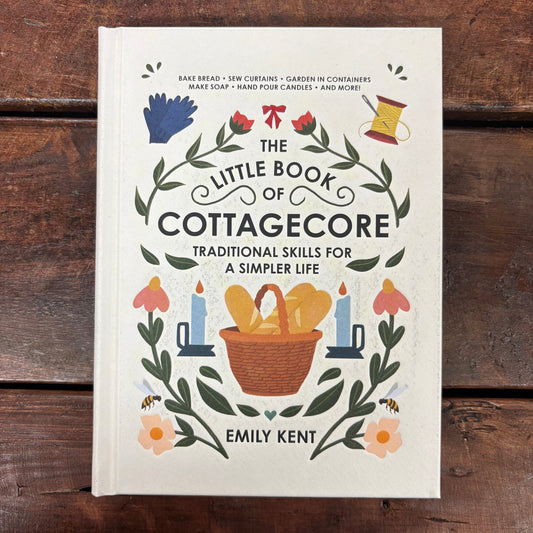 Little Book Of Cottagecore - Emily Kent - Simon and Schuster