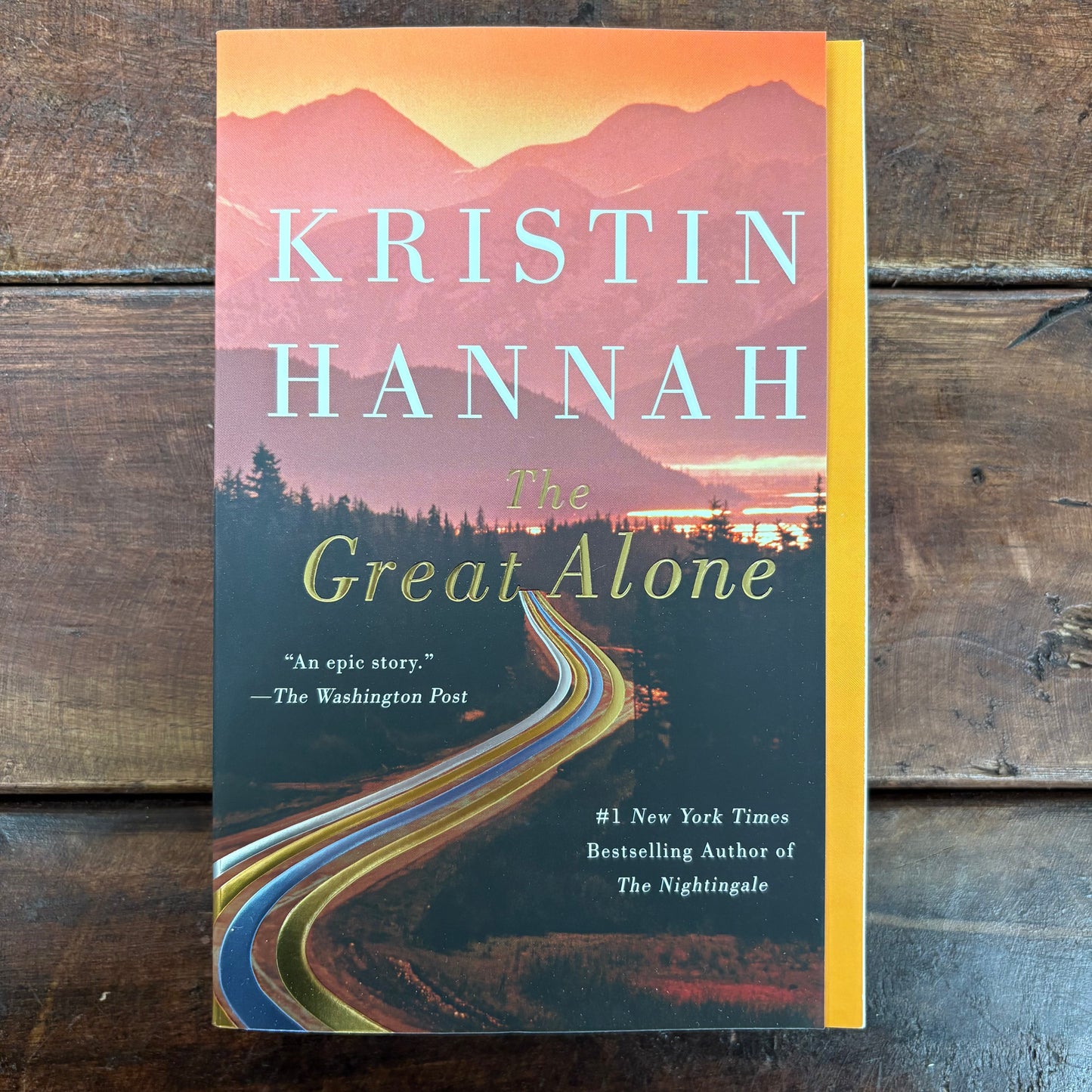 The Great Alone - Kristin Hannah - Macmillan Publishers