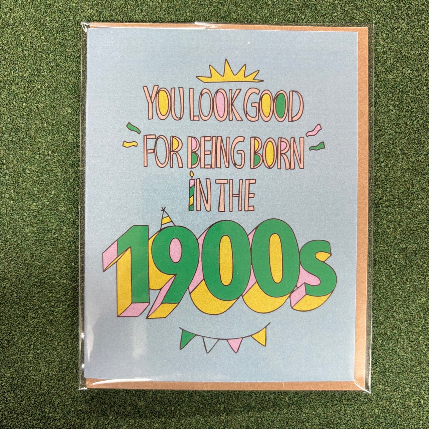 You Look Good 1900s Card - Big Moods