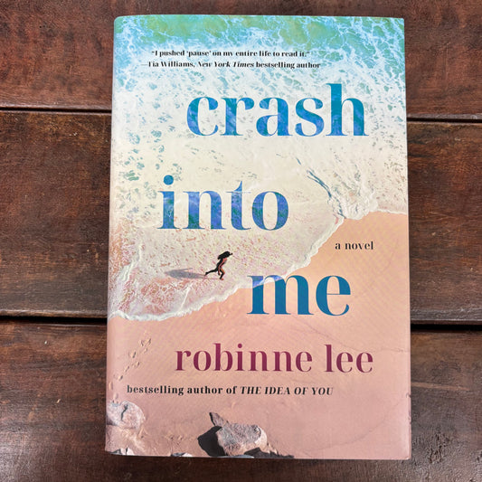 Crash Into Me - Robinne Lee - AZB
