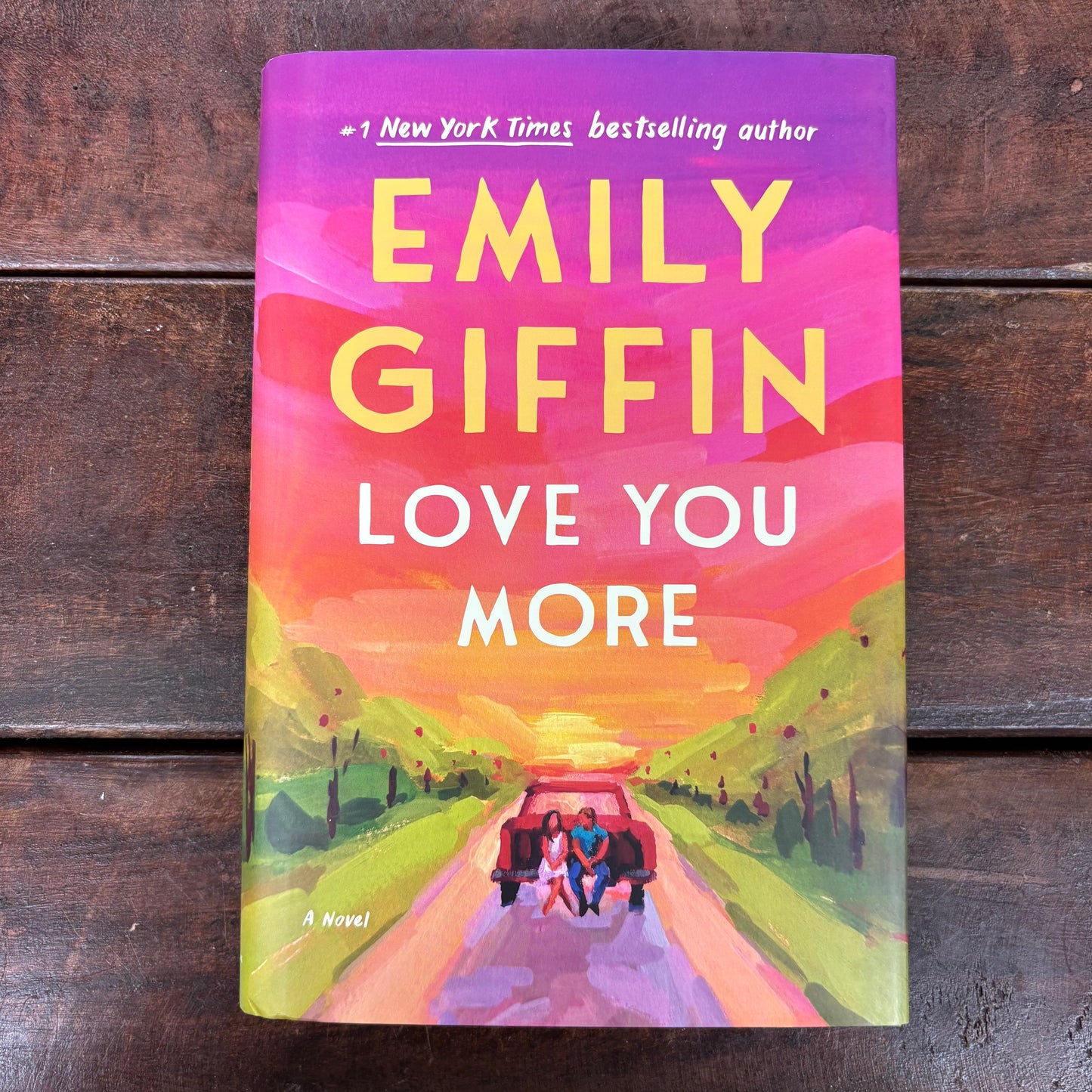 Love You More - Emily Giffin - AZB