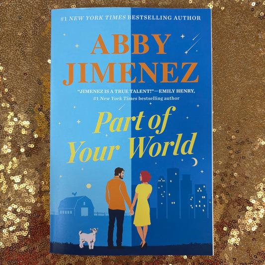 Part Of Your World - Abby Jimenez - AZB