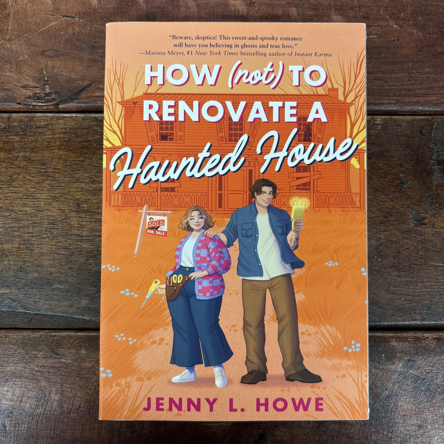 How (Not) To Renovate A Haunted House - Jenny L. Howe - AZB