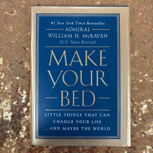 Make Your Bed - William H. McRaven - BOUT