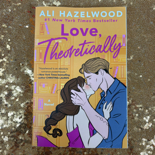 Love, Theoretically - Ali Hazelwood - BOUT