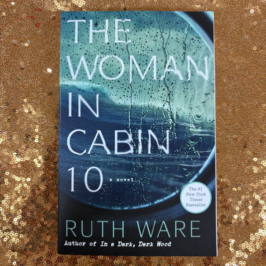 The Woman In Cabin 10 - Ruth Ware - BOUT