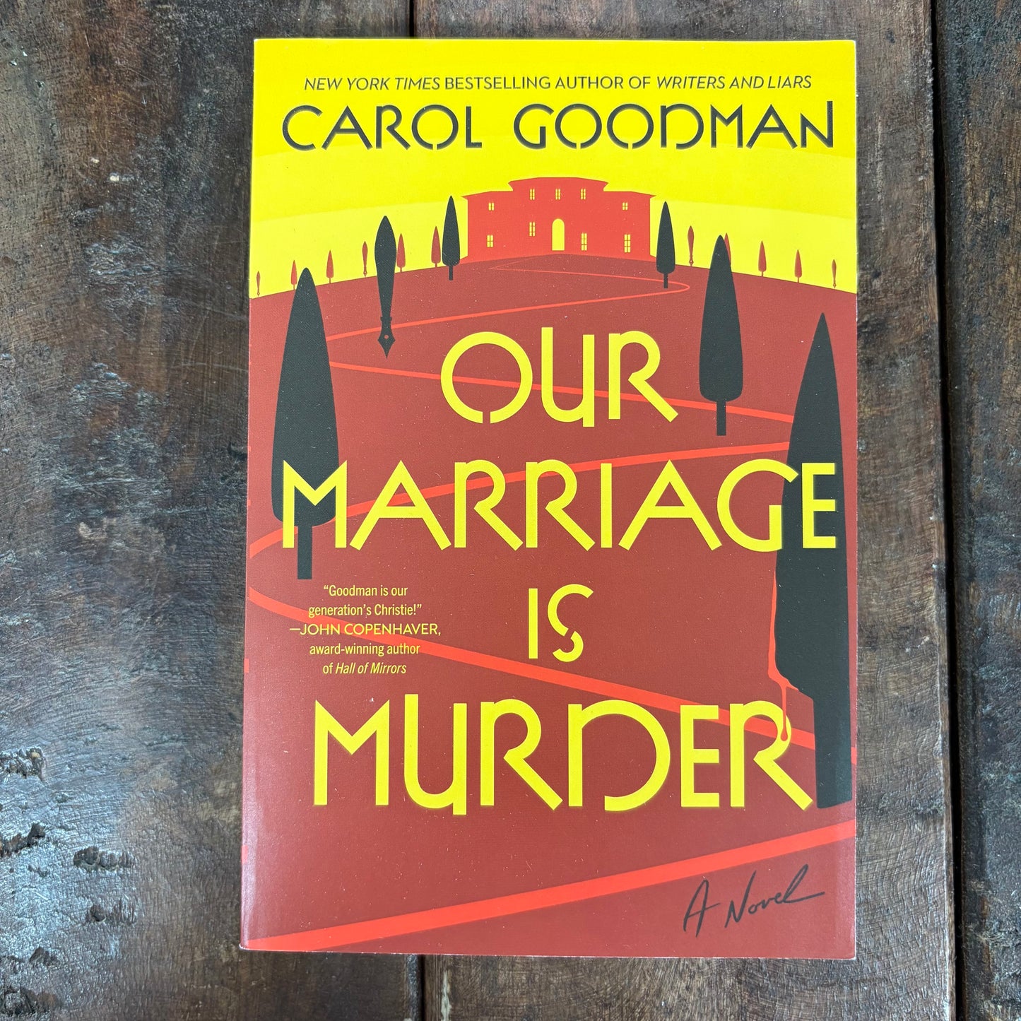 Our Marriage Is Murder - Carol Goodman - Harper Collins
